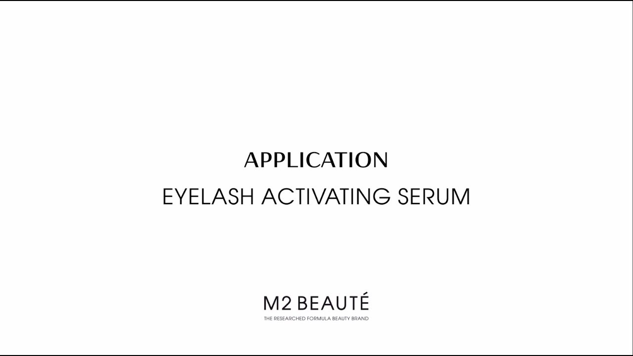 Application M2 BEAUTÉ Eyelash Activating Serum
