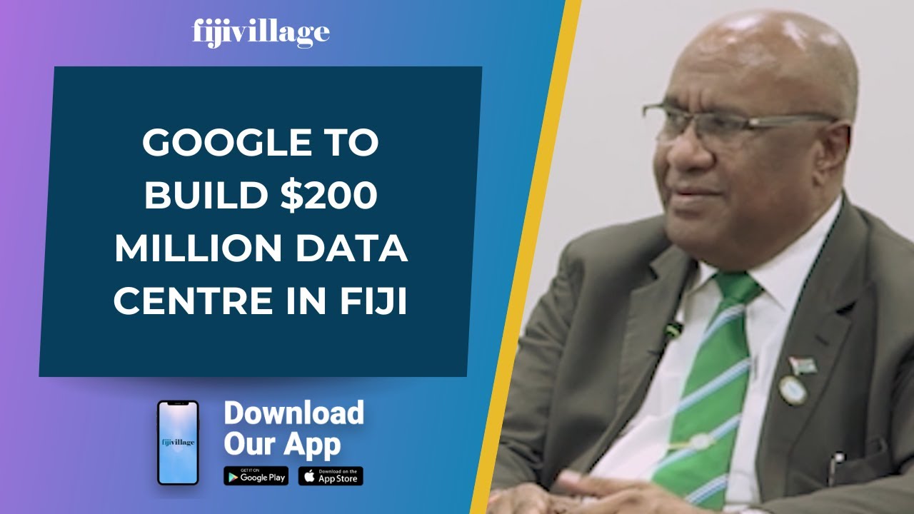 Google to build $200 million Data Centre in Fiji