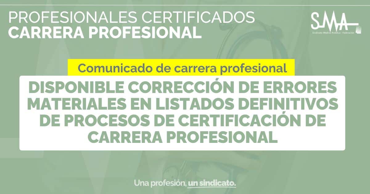 Corrección de Errores Materiales en los Listados Definitivos de Procesos de Certificación de Carrera Profesional