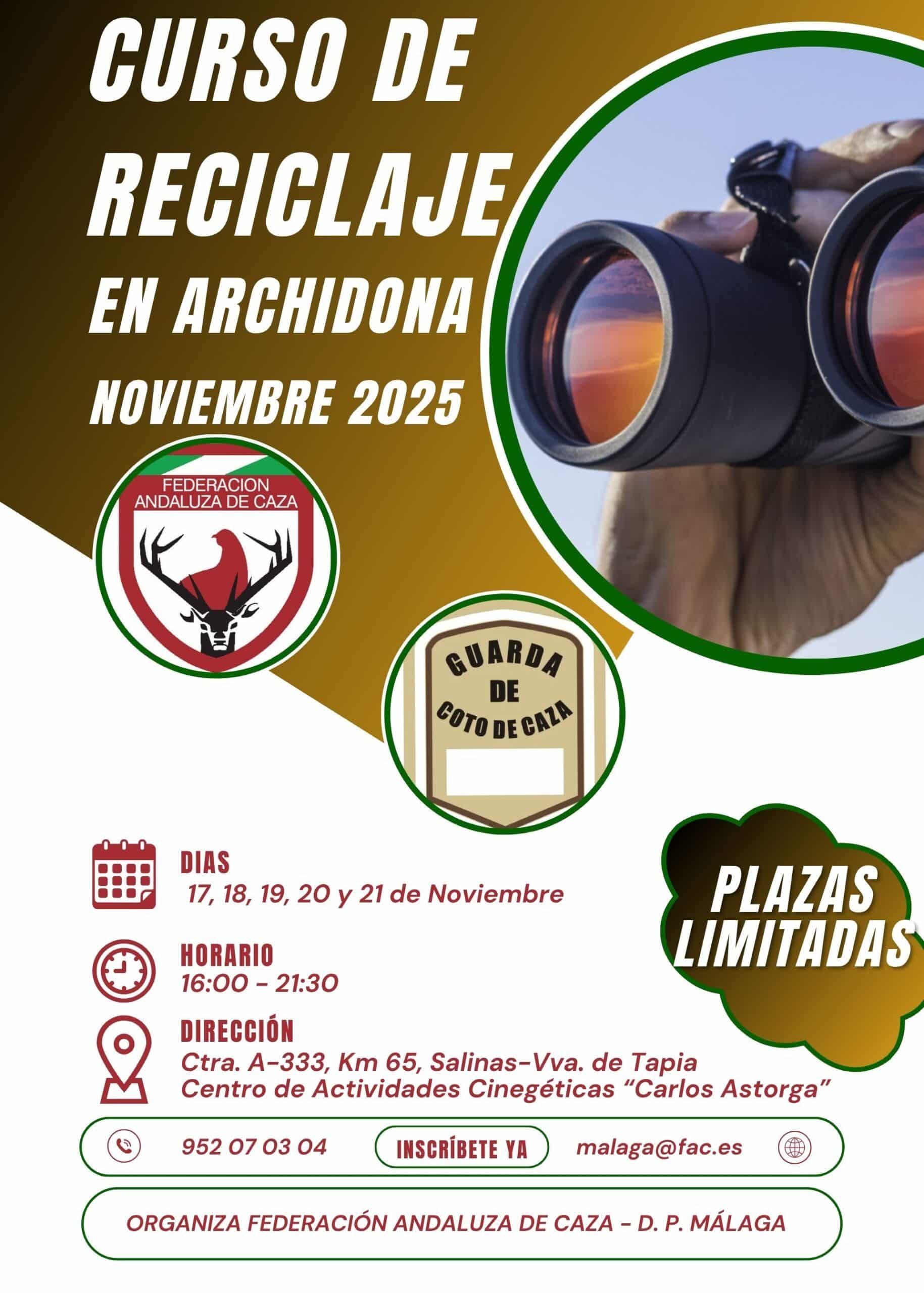 Curso Presencial de Reciclaje para Guardas de Coto de Caza Curso Presencial de Reciclaje para Guardas de Coto de Caza en el Centro "Carlos Astorga" – Federación Andaluza de Caza