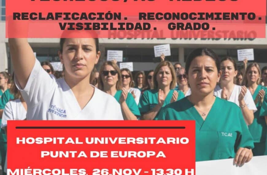 Concentración de los técinos sanitarios, en este centro sanitario para el próximo miércoles, día 22, a partir de las 13:30 horas