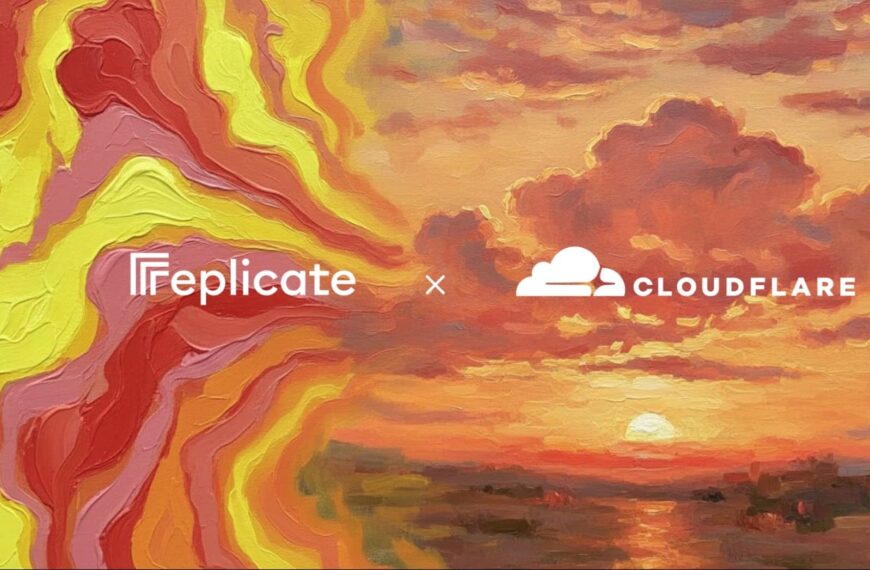 Cloudflare Adquiere Replicate para Impulsar su Visión como la Plataforma Líder de IA en la Nube para Desarrolladores