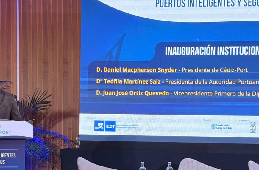 Jornada sobre Puertos Inteligentes y Seguros: Un Encuentro Organizado por CádizPort y Financiado por el IEDT