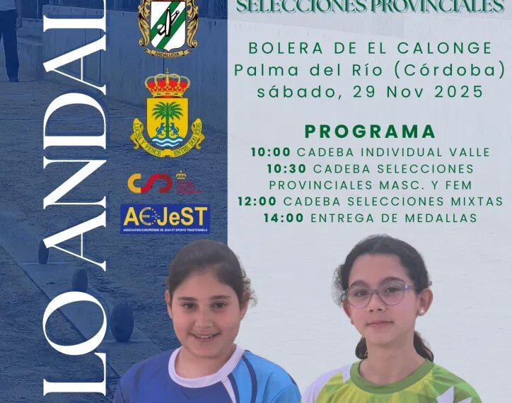 Programa y Bases del Campeonato de Andalucía Base Individual y Campeonato de Andalucía Base de Selecciones Provinciales – Federación Andaluza de Bolos