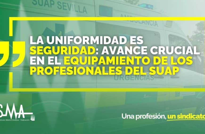 Progreso Significativo en el Equipamiento de los Profesionales del SUAP