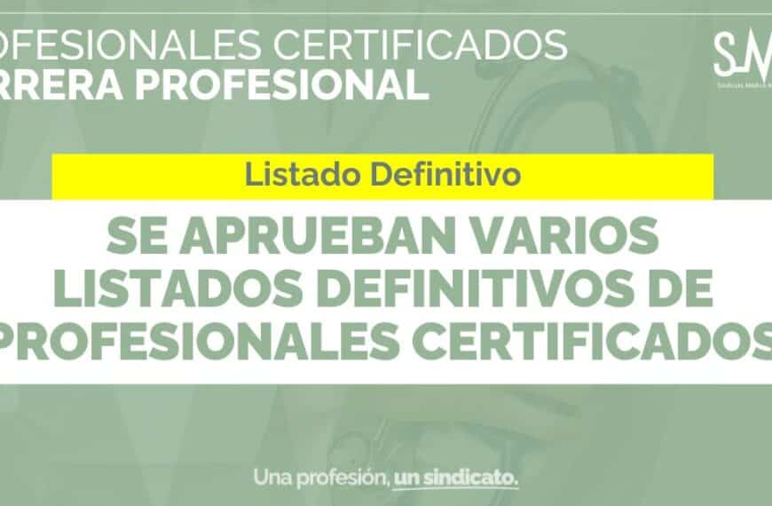 Título: "Aprobación de Listados Definitivos de Profesionales Certificados en la Carrera Profesional"