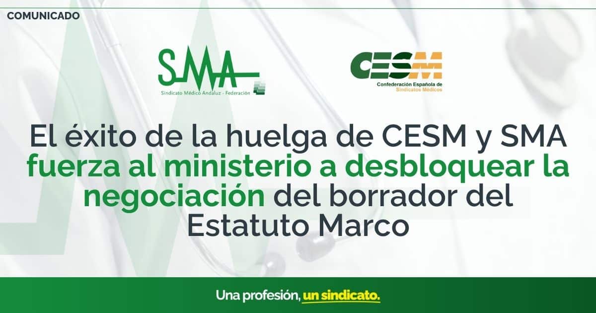 El Éxito de la Huelga de CESM y SMA Obliga al Ministerio a Retomar las Negociaciones del Borrador del Estatuto Marco 1 El Éxito de la Huelga de CESM y SMA Obliga al Ministerio a Retomar las Negociaciones del Borrador del Estatuto Marco
