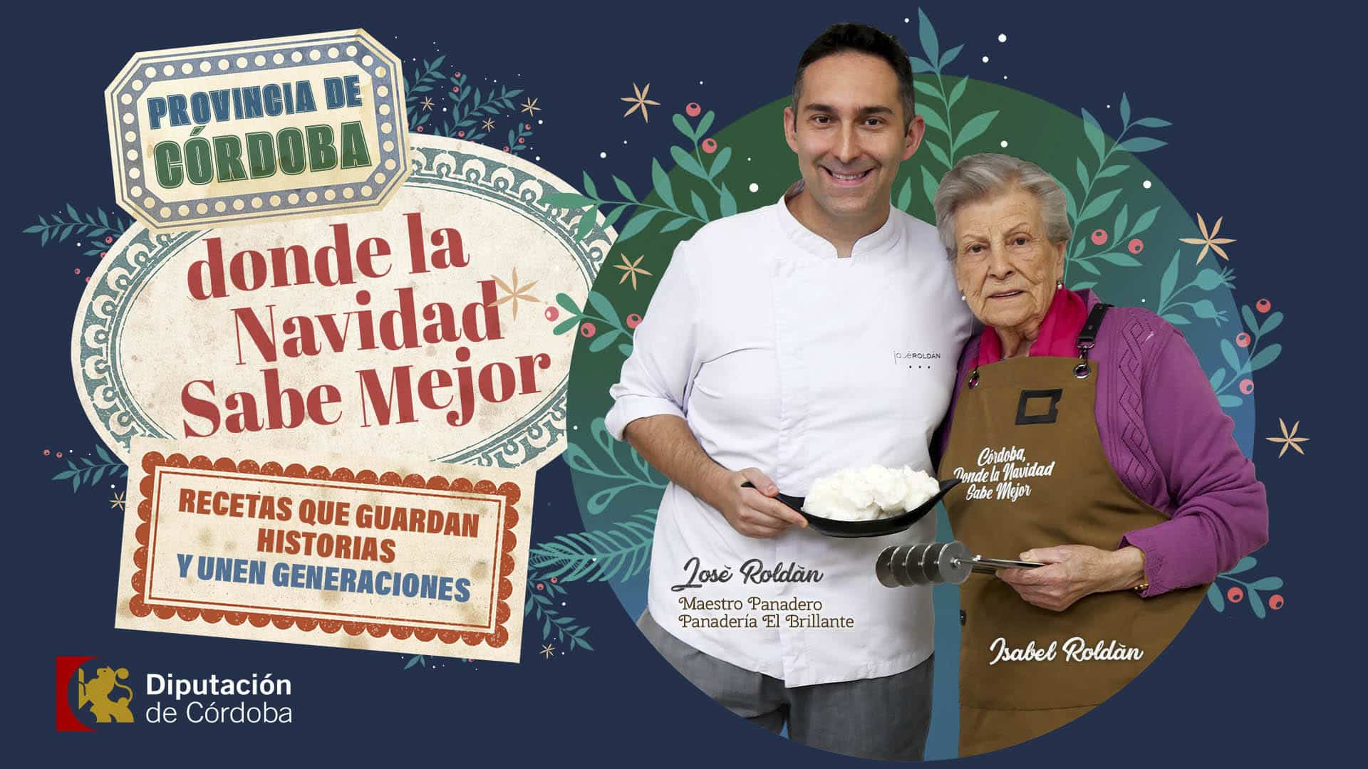 La Diputación Lanzan la Campaña 'Provincia de Córdoba, Donde la Navidad Sabe Mejor' con la Participación de Expertos Gastronómicos 1 La Diputación Lanzan la Campaña 'Provincia de Córdoba, Donde la Navidad Sabe Mejor' con la Participación de Expertos Gastronómicos