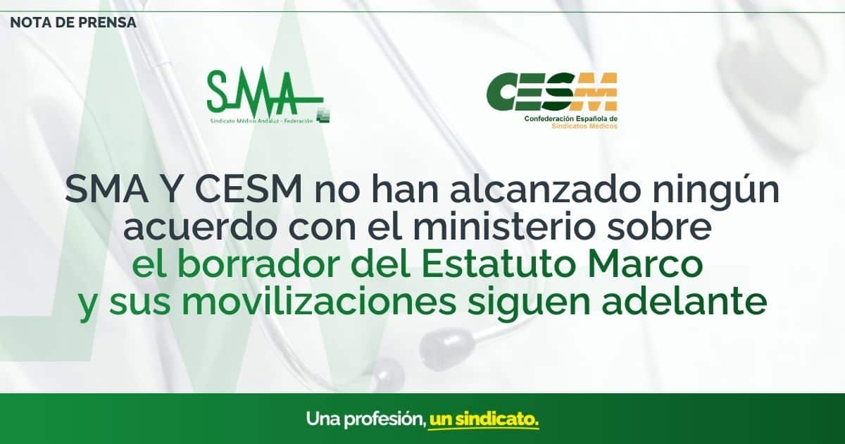 SMA y CESM continúan sus movilizaciones sin acuerdo con el Ministerio sobre el borrador del Estatuto Marco 1 SMA y CESM continúan sus movilizaciones sin acuerdo con el Ministerio sobre el borrador del Estatuto Marco