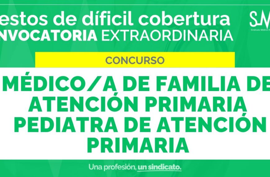 Convocatoria Abierta para el Concurso de Médicos de Familia y Pediatras de Atención Primaria en Centros del SAS