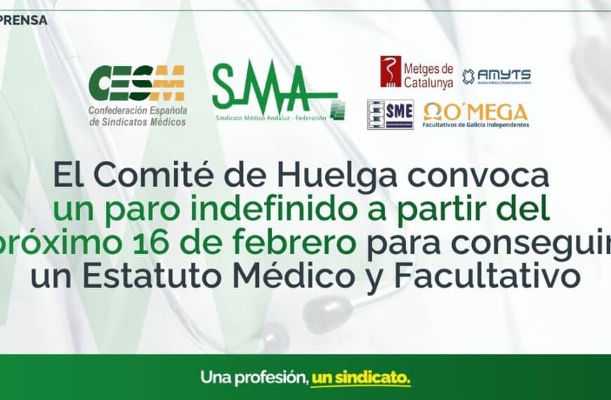 El Comité de Huelga Convoca un Paro Indefinido desde el 16 de Febrero por un Estatuto Médico y Facultativo