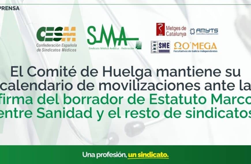El Comité de Huelga Reafirma su Calendario de Movilizaciones Tras la Firma del Borrador de Estatuto Marco entre Sanidad y Sindicatos