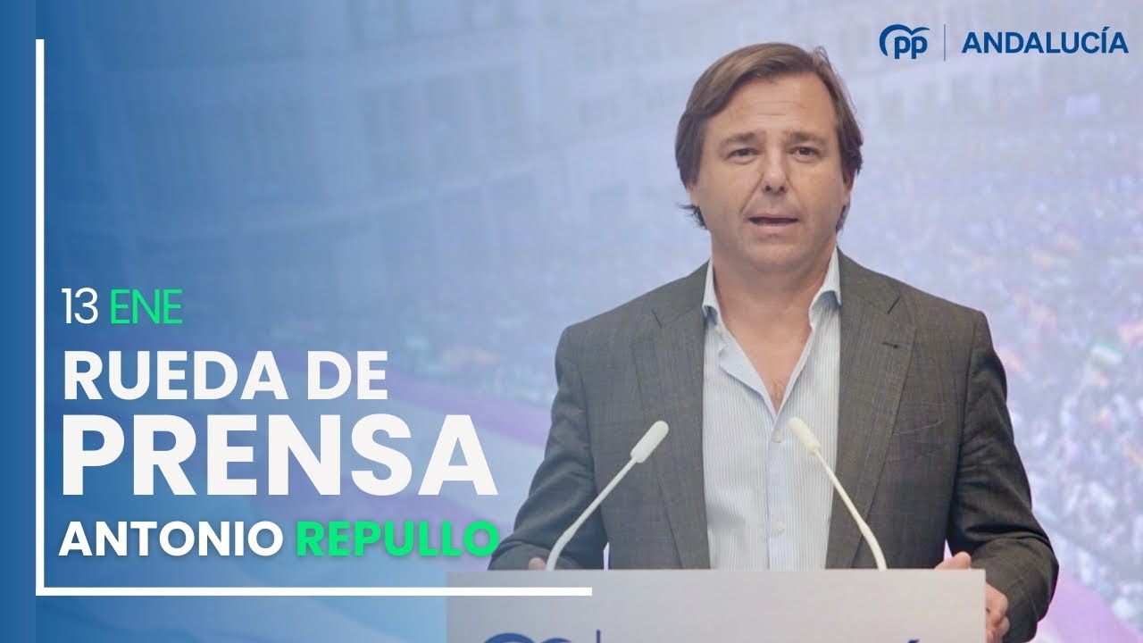 Rueda de Prensa de Antonio Repullo: Análisis de Asuntos de Actualidad en Andalucía 1 Rueda de Prensa de Antonio Repullo: Análisis de Asuntos de Actualidad en Andalucía