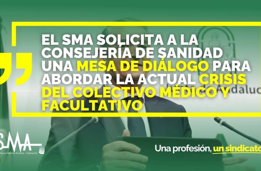 SMA pide a la Consejería de Sanidad una mesa de diálogo para abordar la crisis del colectivo médico