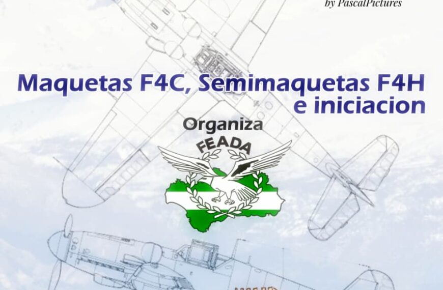 Campeonato de Andalucía de Aeromodelismo: Categorías F4C, F4H y F4 Iniciación - Del 27 al 29 de marzo