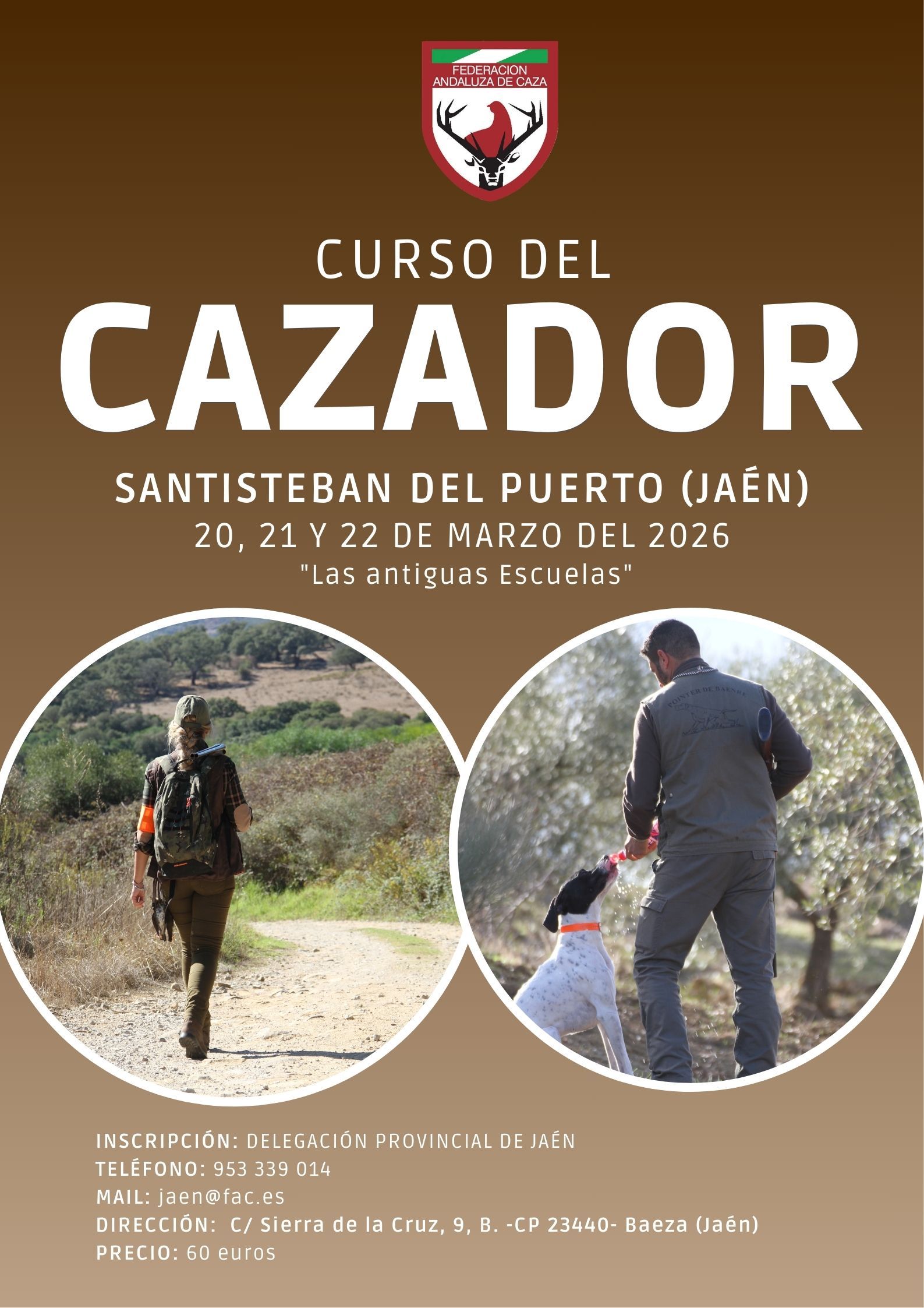 Curso Presencial del Cazador en Santisteban del Puerto: 20-22 de Marzo – Federación Andaluza de Caza 1 Curso Presencial del Cazador en Santisteban del Puerto: 20-22 de Marzo – Federación Andaluza de Caza