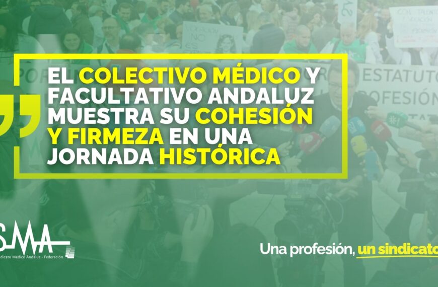 El colectivo médico andaluz demuestra su unidad y determinación en una jornada histórica
