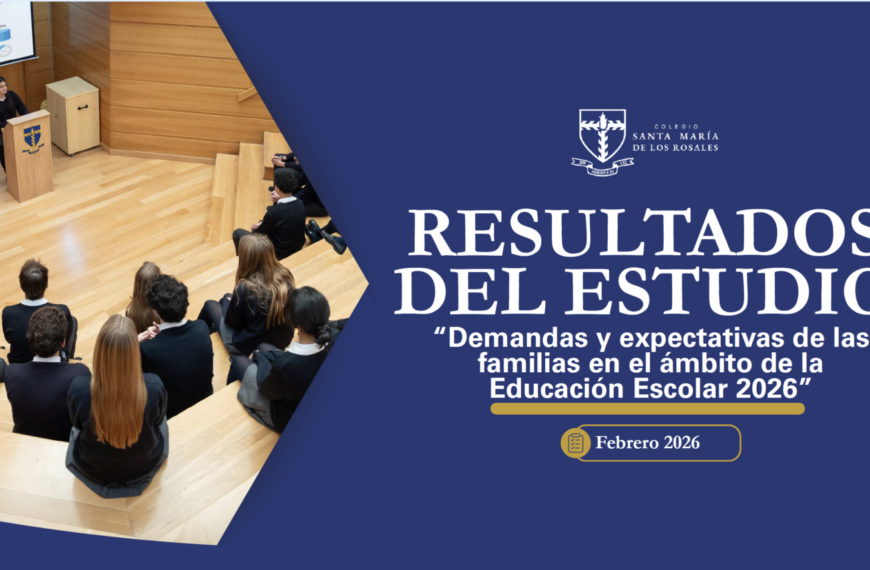 Las familias quieren un proyecto educativo humanístico que aúne excelencia académica y bienestar emocional