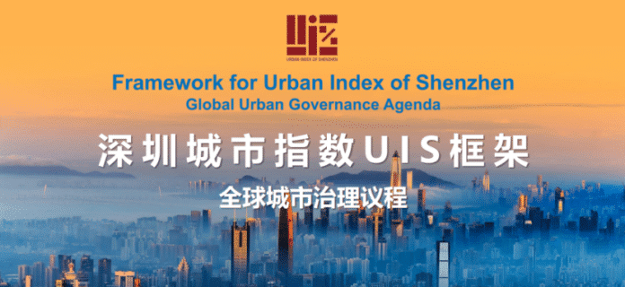 UIS: Marcando un Nuevo Horizonte 1 Shenzhen presenta el primer Índice Integral de Desarrollo Urbano de China, UIS