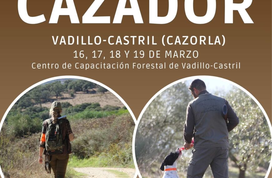 Vadillo-Castril (Cazorla) será sede del Curso presencial del Cazador del 16 al 19 de marzo, organizado por la Federación Andaluza de Caza