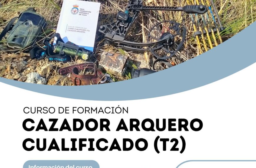 Abiertas las Inscripciones para el Curso de Cazador Arquero Cualificado (T2) - Federación Andaluza de Caza, 30 de mayo