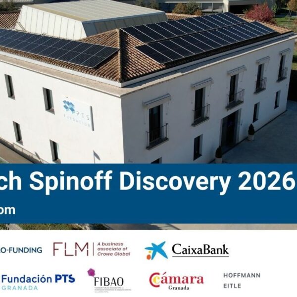 El PTS de Granada Lanza el Programa 'Deeptech Spinoff Discovery 2026': Inscripciones Abiertas Desde Hoy