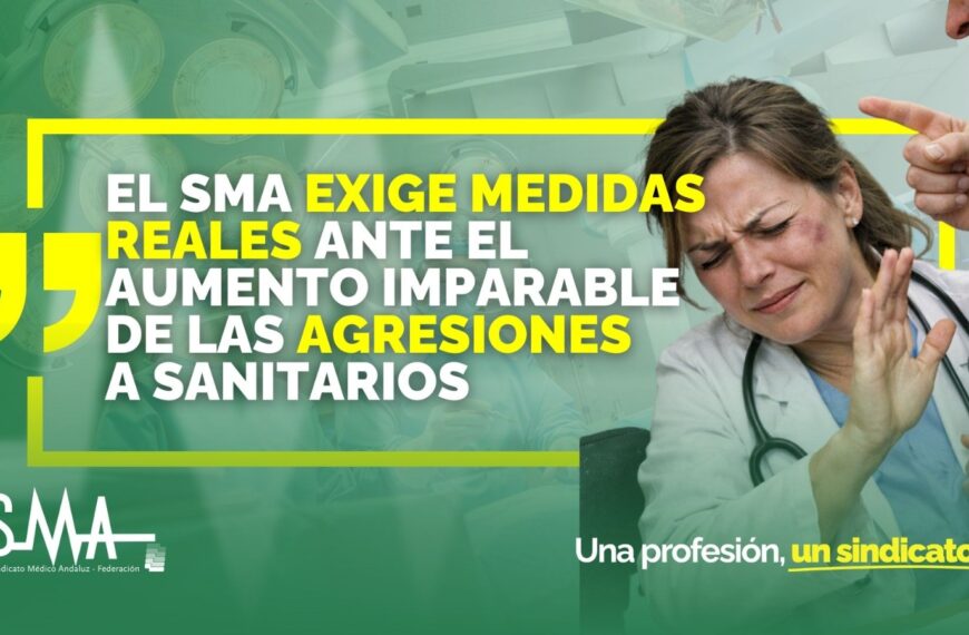 El Sindicato Médico Andaluz reclama acciones efectivas frente al creciente aumento de agresiones a profesionales de la salud