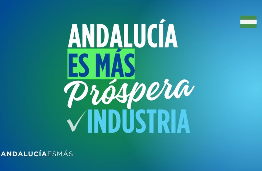 Andalucía es más próspera - Industria