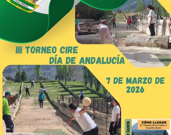 III Torneo CIRE Día de Andalucía – Federación Andaluza de Bolos