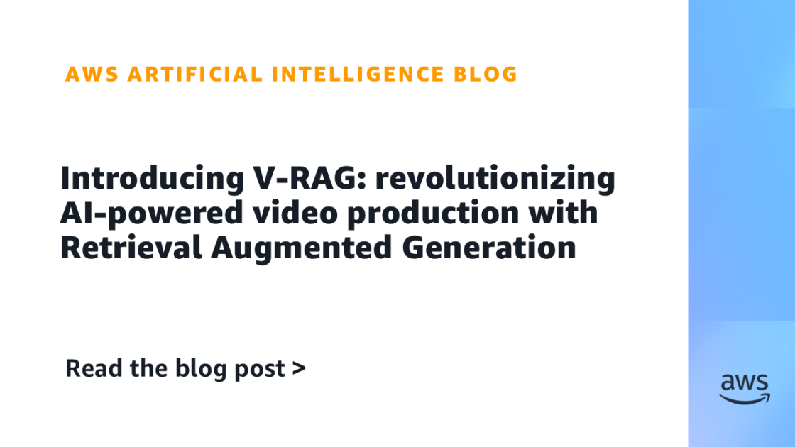 Innovando la Producción Audiovisual: V-RAG y la Transformación del Video con Inteligencia Artificial Avanzada 1 Elena Digital López
