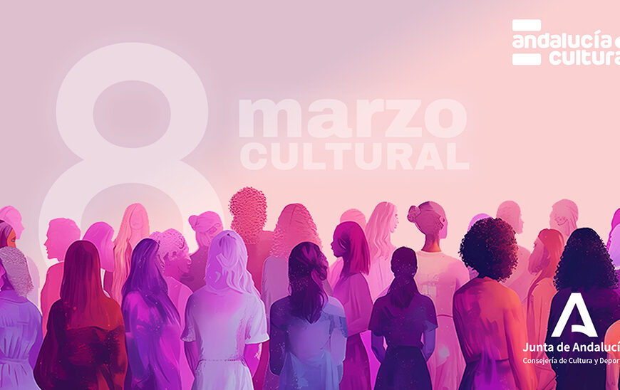 Más de 120 Actividades Culturales Inclusivas para Celebrar el 8M