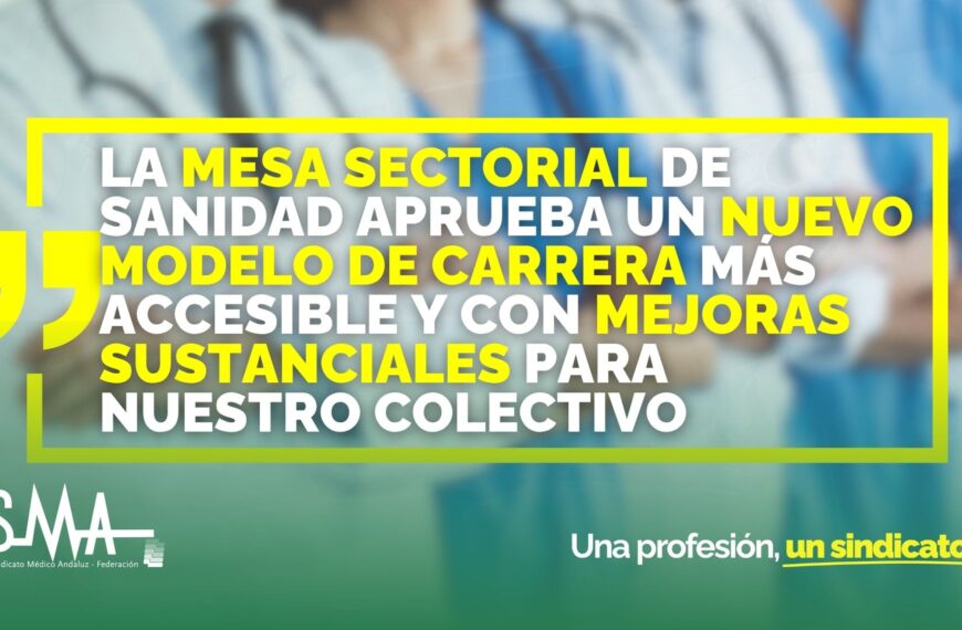 Nuevo Modelo de Carrera en la Mesa Sectorial de Sanidad: Mejores Oportunidades y Accesibilidad para Nuestro Colectivo