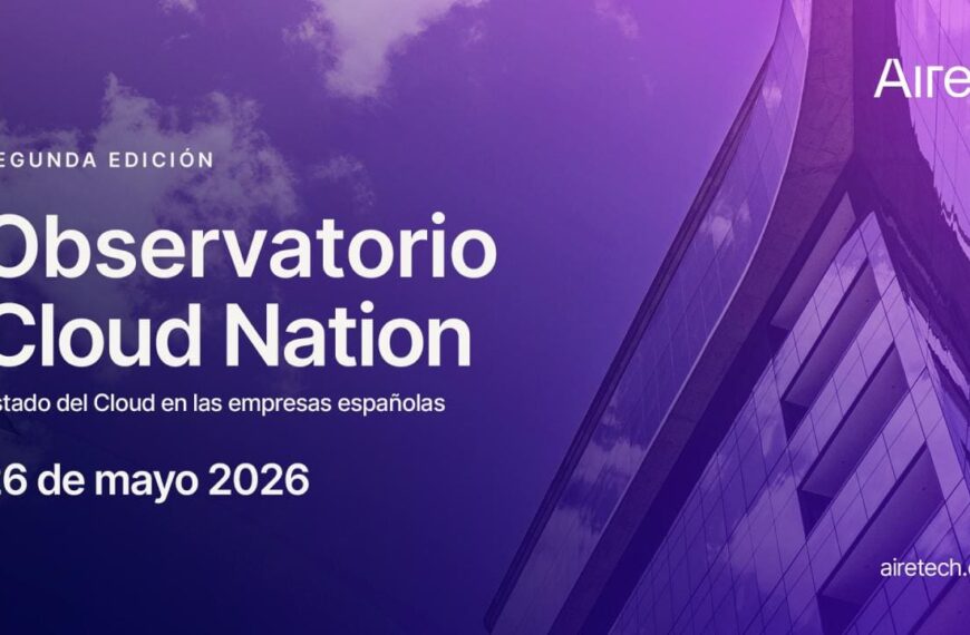 Aire Lanza el Observatorio Cloud Nation 2026 para Evaluar la Evolución de la Tecnología en la Nube en España