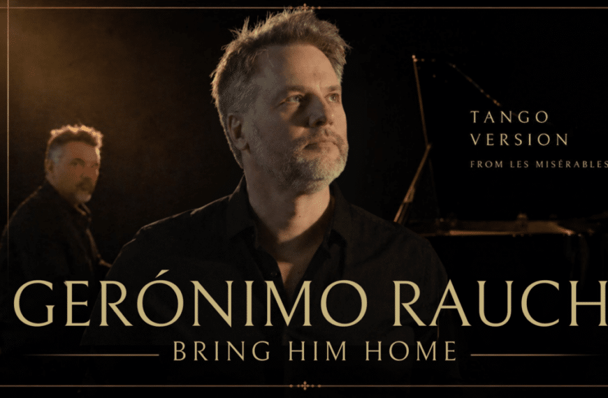 Gerónimo Rauch reinventa un clásico de los musicales con el estreno de 'Bring Him Home (Versión Tango)'