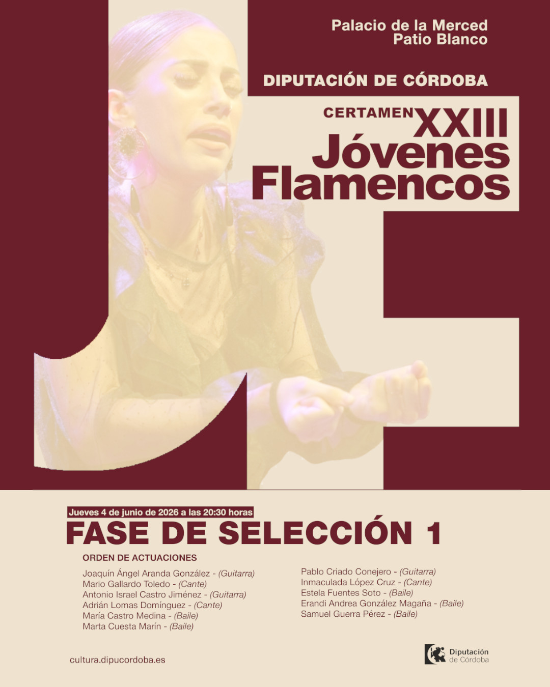 La Diputación de Córdoba será sede de la fase de selección del XXIII Certamen de Jóvenes Flamencos el 4 y 5 de junio 1 La Diputación de Córdoba será sede de la fase de selección del XXIII Certamen de Jóvenes Flamencos el 4 y 5 de junio