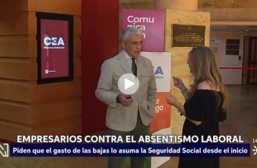 Manuel Carlos Alba, Director del Área Jurídica y Relaciones Laborales de CEA, Habla sobre Absentismo en Canal Sur Noticias