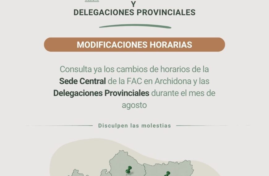 Consulta los Cambios de Horario de la Sede Central y Delegaciones de la FAC en Agosto – Federación Andaluza de Caza