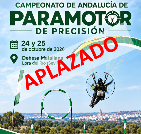 Aplazamiento del Campeonato de Andalucía de Paramotor de Precisión.