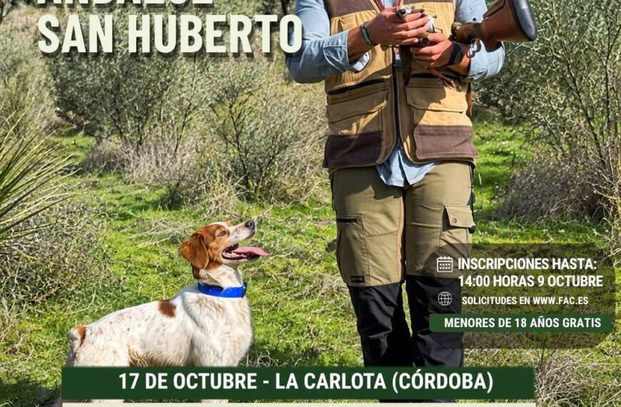 Cambio de Ubicación para la 1ª Selectiva del Campeonato de Andalucía de San Huberto – Federación Andaluza de Caza