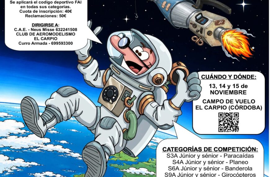 Campeonato de España de Modelismo Espacial: El Carpio (Córdoba), del 13 al 15 de noviembre